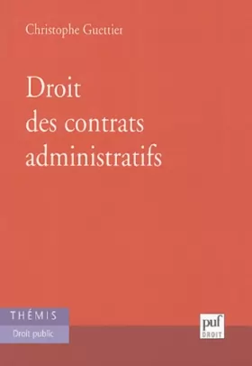 Couverture du produit · Droit des contrats administratifs