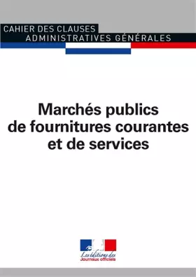 Couverture du produit · Marchés publics de fournitures courantes et de services 2009 - CCAG 1016