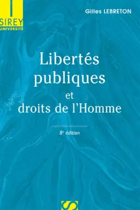 Couverture du produit · Libertés publiques et droits de l'Homme - 8e éd.: Université