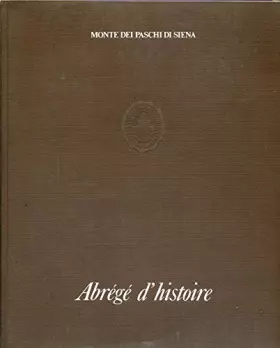Couverture du produit · Monte dei Paschi di Siena : Abrégé d'histoire