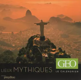 Couverture du produit · Le calendrier Géo - Lieux Mythiques