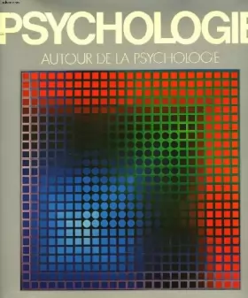 Couverture du produit · Encyclopedie de la psychologie, autour de la psychologie