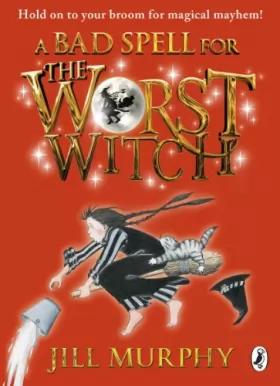 Couverture du produit · A Bad Spell for the Worst Witch