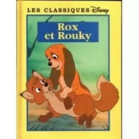 Couverture du produit · Rox et Rouky (Les classiques Disney.)