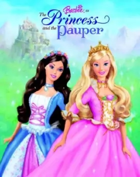 Couverture du produit · Barbie As the Princess and the Pauper