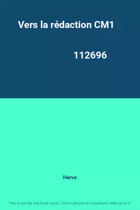 Couverture du produit · Vers la rédaction CM1                                                                         112696