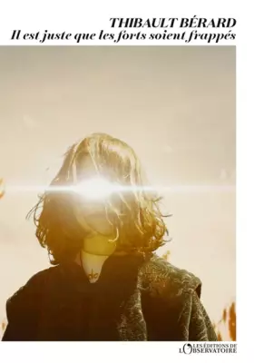 Couverture du produit · Il est juste que les forts soient frappés