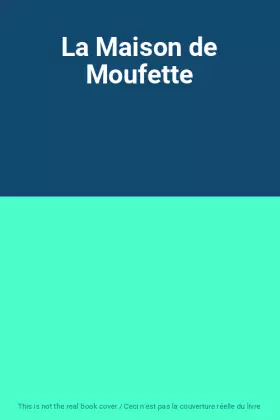 Couverture du produit · La Maison de Moufette