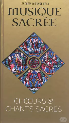 Couverture du produit · Choeurs & chants sacrés, Volume 17