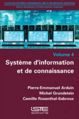 Couverture du produit · Systèmes d'information avancés: Tome 4, Système d'information et de connaissance
