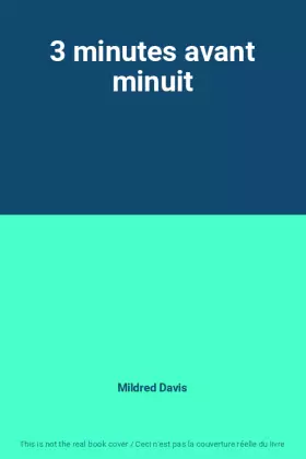 Couverture du produit · 3 minutes avant minuit