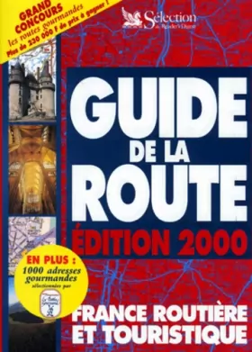 Couverture du produit · Guide de la route 2000 : la France routière et touristique