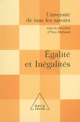 Couverture du produit · Université de tous les savoirs : Égalités et inégalités