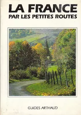 Couverture du produit · La France par les petites routes