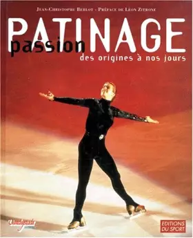 Couverture du produit · Passion patinage des origines à nos jours