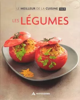 Couverture du produit · COLLECTION LE MEILLEUR DE LA CUISINE VOL.1 / LES LEGUMES