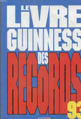 Couverture du produit · Le livre guinness des records 1993