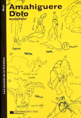Couverture du produit · Amahiguere Dolo, sculpteur
