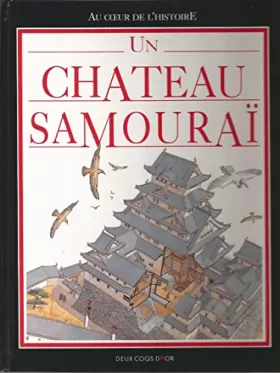 Couverture du produit · Un château samouraï