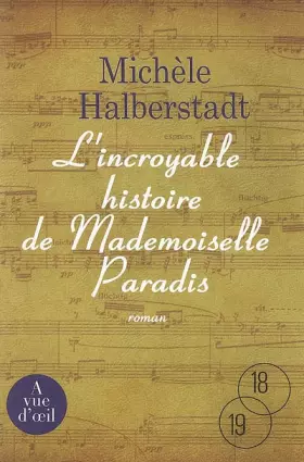 Couverture du produit · L'incroyable histoire de Mademosiselle Paradis
