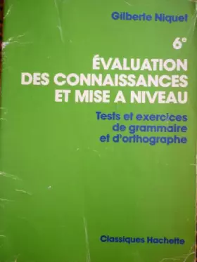 Couverture du produit · EVALUATION DES CONNAISSANCES ET MISE A NIVEAU 6EME. Edition 1981