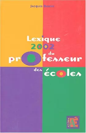 Couverture du produit · Lexique 2002 du professeur des écoles