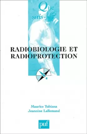 Couverture du produit · Radiobiologie et radioprotection