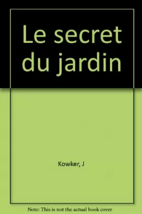 Couverture du produit · Le Secret du jardin