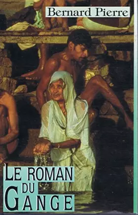Couverture du produit · Le roman du Gange