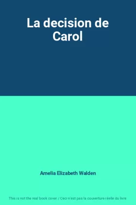 Couverture du produit · La decision de Carol