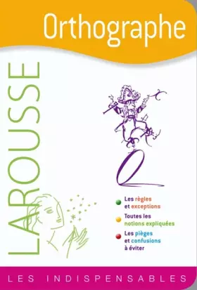Couverture du produit · Orthographe - Les indispensables Larousse