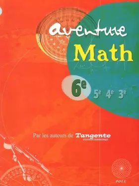 Couverture du produit · Aventure Math 6e : Programme 2005