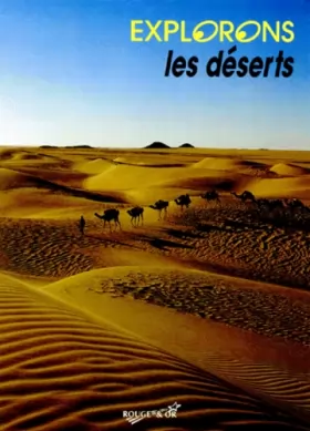 Couverture du produit · Explorons : Les deserts