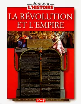 Couverture du produit · La Révolution et l'Empire