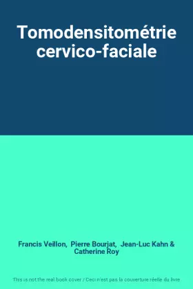 Couverture du produit · Tomodensitométrie cervico-faciale