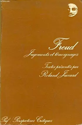 Couverture du produit · Freud, jugements et témoignages
