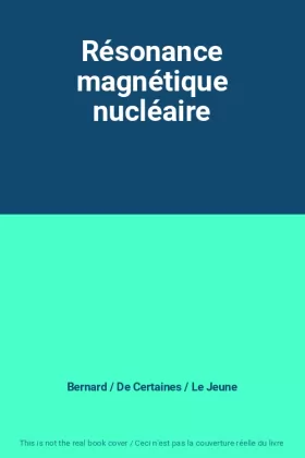 Couverture du produit · Résonance magnétique nucléaire