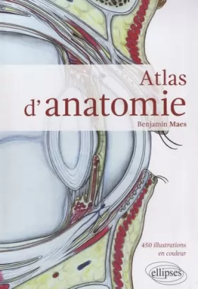 Couverture du produit · Atlas d'Anatomie 450 Illustrations en Couleur