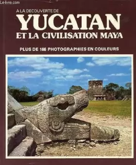 Couverture du produit · Yucatan and the Maya Civilization