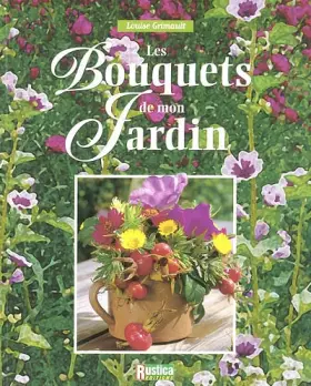 Couverture du produit · Les bouquets de mon jardin