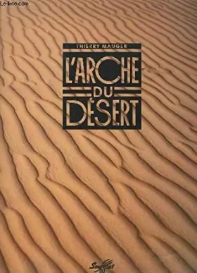 Couverture du produit · L'arche du désert