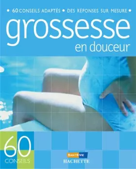 Couverture du produit · Grossesse en douceur