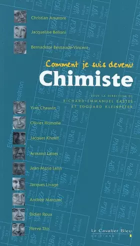 Couverture du produit · Comment je suis devenu Chimiste