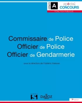 Couverture du produit · Commissaire de police. Officier de police. Officier de gendarmerie - 7e éd.