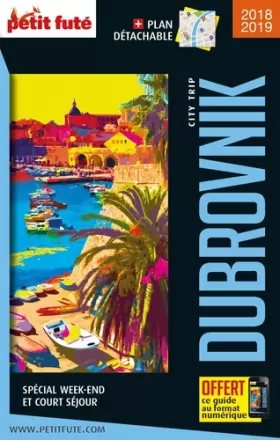 Couverture du produit · Guide Dubrovnik 2018 City trip Petit Futé