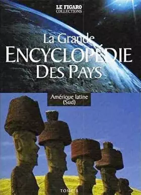 Couverture du produit · La grande encyclopédie des pays, tome 8 : Amérique latine