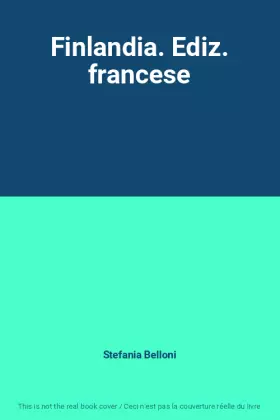 Couverture du produit · Finlandia. Ediz. francese