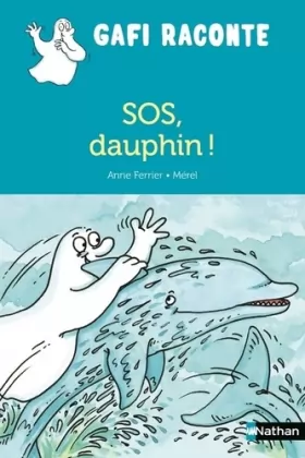 Couverture du produit · SOS, dauphin !