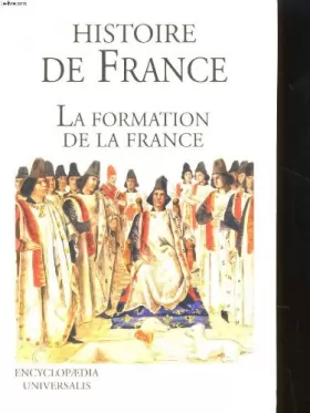 Couverture du produit · La france et son histoire. tome 1 : la formation de la france
