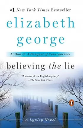 Couverture du produit · Believing the Lie: A Lynley Novel